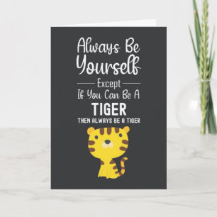 Cute Tiger Lover Cards Funny Animal Wlidlife Humou