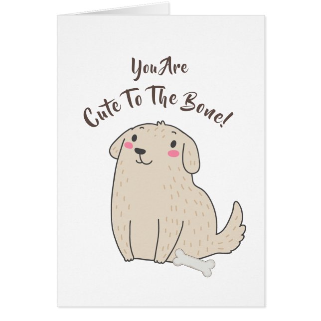 "Cute To The Bone" Pet Puppy Dog (Front)