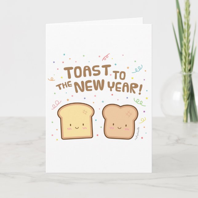 Cute Toast to the New Year Pun Humour Greeting Holiday Card (Front)