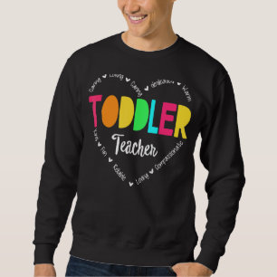 Cute Toddler Teacher Daycare Provider Pre K Presch Sweatshirt