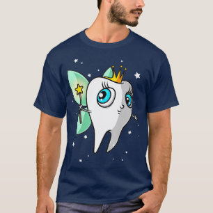 Cute Tooth Fairy Gift Funny Dental Hygienist Fanta T-Shirt