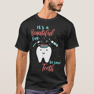 Cute Tooth Fairy It's A Beautiful Day To Save Teet T-Shirt