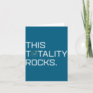 Cute Totality Rocks Total Solar Eclipse Card