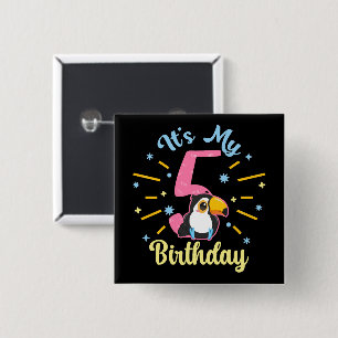 Cute Toucan 5th Birthday 5 Year Old Birth Girl  15 Cm Square Badge