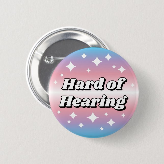 Cute Transgender Flag Gradient Hard of Hearing 6 Cm Round Badge (Front & Back)