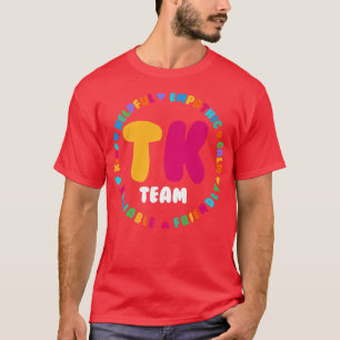 Cute Transitional Kindergarten Teacher Team Crew T T-Shirt