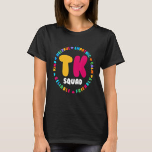 Cute Transitional Kindergarten Teacher Team Crew T T-Shirt