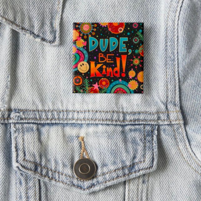Cute Trendy Fun Smile Unique Dude Be Kind  15 Cm Square Badge (Creator Uploaded)