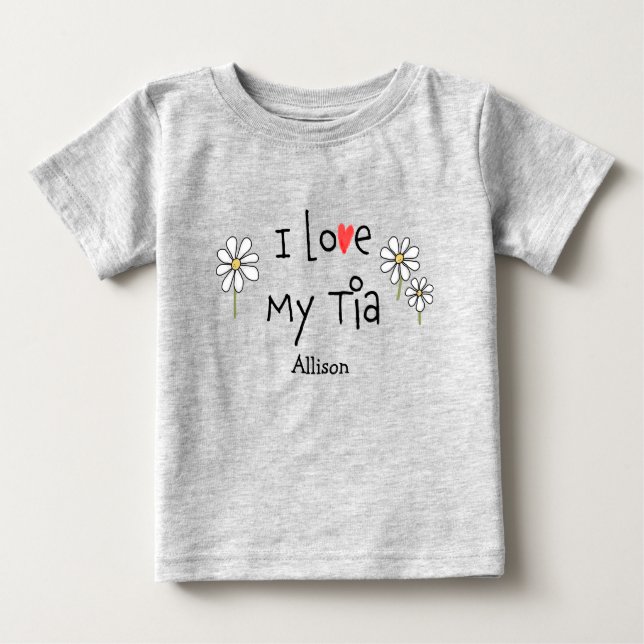 Cute Trendy I love My Tia Baby Tee (Front)