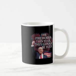 Cute Trump 4th Of July Fireworks Gonna Be Yuge Ame Coffee Mug