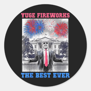 Cute Trump 4th Of July Yuge Fireworks Usa Flag Sum Classic Round Sticker