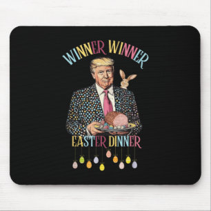 Cute Trump Easter Winner Winner Easter Dinner Bunn Mouse Pad