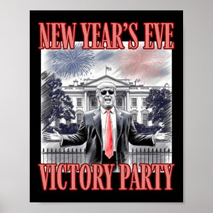 Cute Trump New Year's Eve Victory Party Fireworks Poster