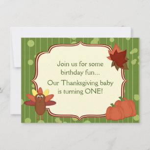 Cute Turkey Thanksgiving 1st Birthday Invitation
