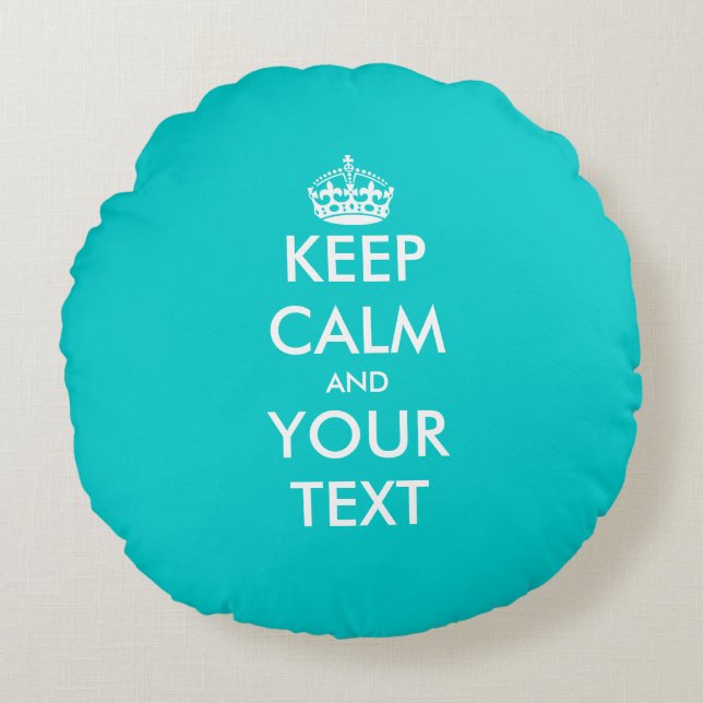 Cute turquoise blue keep calm zippered round cushion (Front)