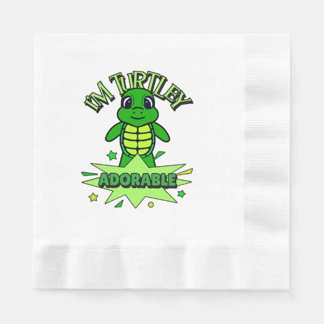 Cute Turtle Funny Quote Turtley Adorable Napkin (Front)