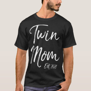 Cute Twins Mother's Day Gift for New Moms Twin Mom T-Shirt