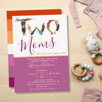 Cute Two Moms Better Than One Lesbian Baby Shower