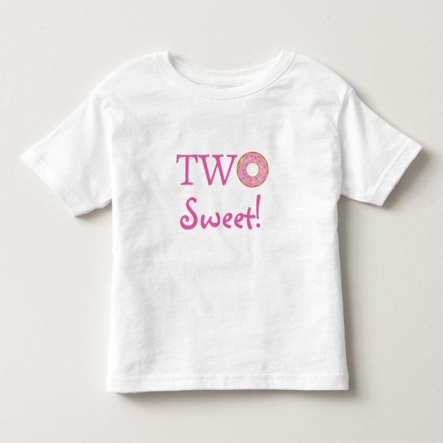 Cute Two Sweet 2nd Birthday Pink Doughnut Toddler T-Shirt (Front)
