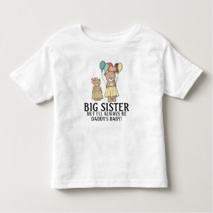 Cute Two Teddy Bears Big Sister/Daddy's Baby Toddler T-Shirt