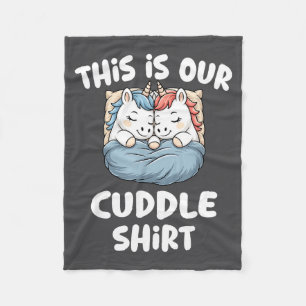Cute Unicorn Couple This Is Our Cuddle  Fleece Blanket