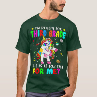 Cute Unicorn Is It Ready For Me  I'm Ready For Thi T-Shirt
