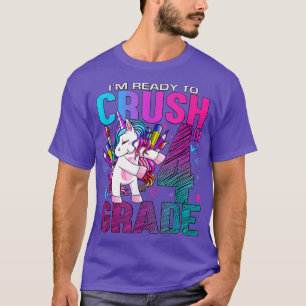 Cute Unicorn Ready to Crush 4th Grade Back To Scho T-Shirt