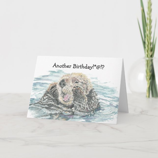 Cute Upset Otter Humourous Animal Birthday Card (Front)