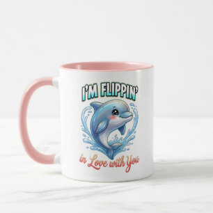 Cute Valentine Dolphin – I’m Flippin’ in Love Mug