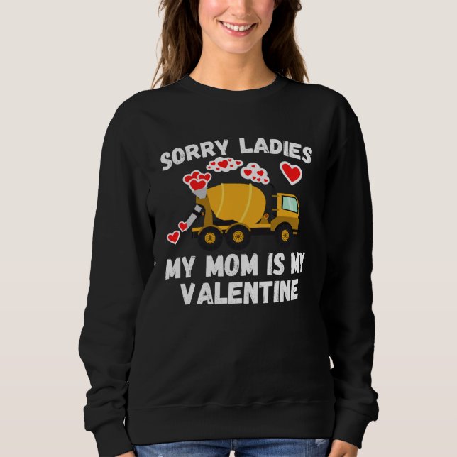 Cute Valentine s Day Son  Cement Mixer Kids Boys Sweatshirt (Front)