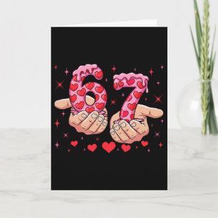 Cute Valentines Day 67 Hearts Funny Six Seven Meme Card