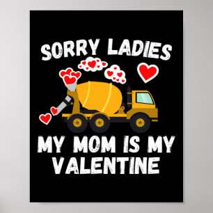 Cute Valentine's Day Son Funny Cement Mixer Kids B Poster