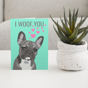 Cute Valentines From the Dog French Bulldog Card