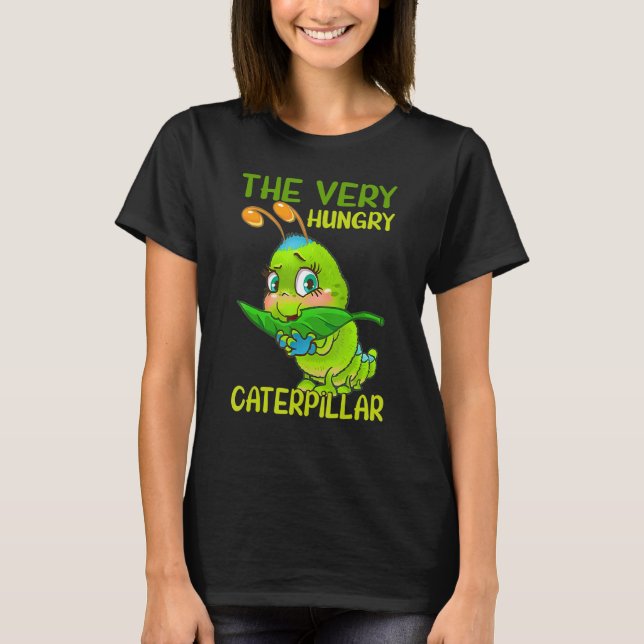 Cute Very Hungry Caterpillar  Back To School Tees (Front)