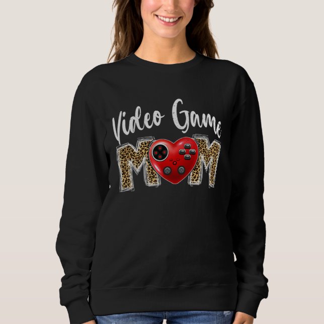 Cute Video Game Mom Leopard Print Mom For Mother s Sweatshirt (Front)