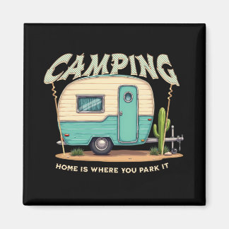 Cute Vintage Camper and Camping Quote Magnet