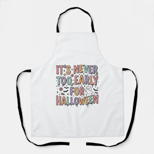 Cute Vintage Halloween Too Early Typography T-Shir Apron
