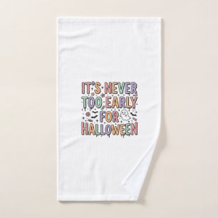 Cute Vintage Halloween Too Early Typography T-Shir Hand Towel