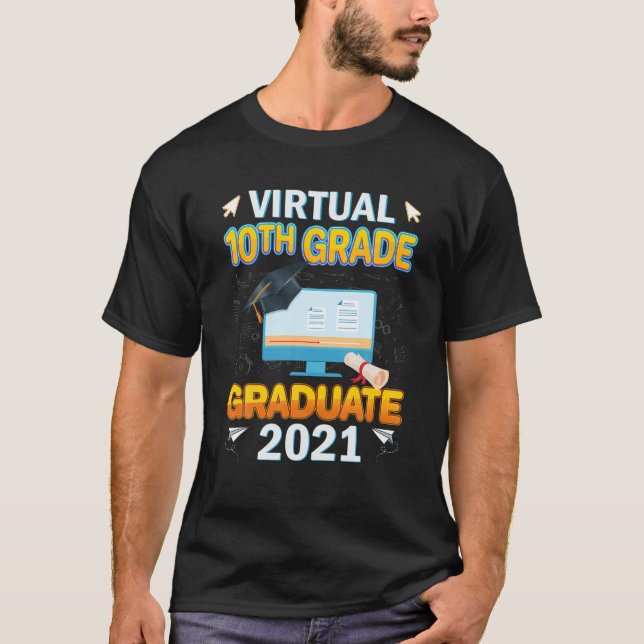 Cute Virtual 10Th Grade Graduation Class 2021 Grap T-Shirt (Front)