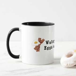 Cute Wakey, Wakey, Eggs And Bakey Coffee Mug