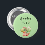 Cute Watercolor Baby Dinosaur Auntie-to-be Button<br><div class="desc">This is a baby shower auntie-to-be button with a cute watercolor baby dinosaur carrying its egg. You can change the colour by clicking the "Edit this design" button. Have a lovely day,  my friend!</div>