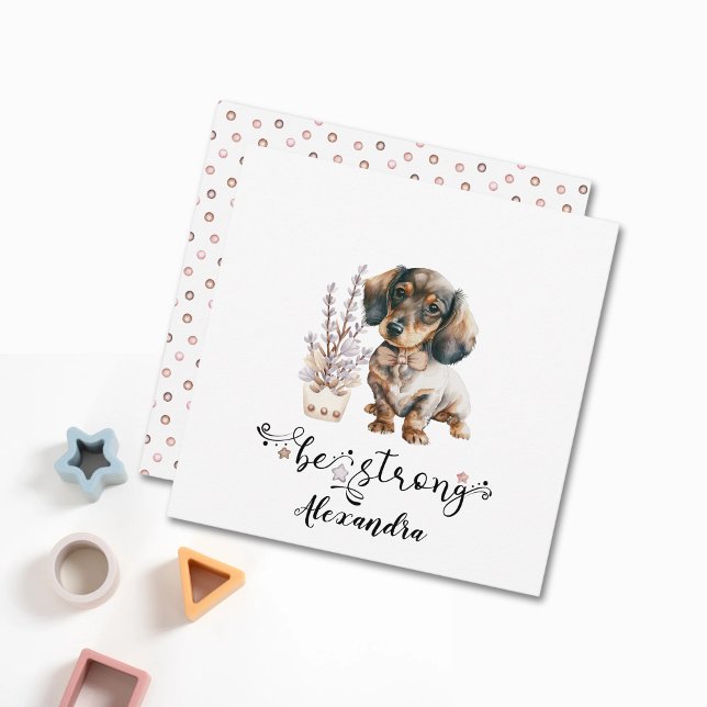 Cute Watercolor dachshund be strong calligraphy Invitation (Creator Uploaded)