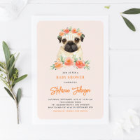 Cute Watercolor Pug Peach Floral Baby Shower