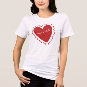 Cute Weirdo Heart Tri-Blend Shirt