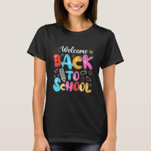 Cute Welcome Back To School First Day Of School Te T-Shirt