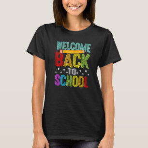 Cute Welcome Back To School  First Day T-Shirt