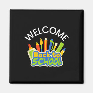 Cute Welcome Back To School For Teachers And Educa Magnet