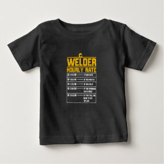 Cute Welder Funny Hourly Rate | Gift For Welder Baby T-Shirt