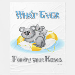 CUTE Whatever Floats your Koala Fleece Blanket