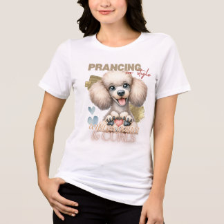 CUTE WHITE FRENCH POODLE DOG SAYING Tri-Blend SHIRT